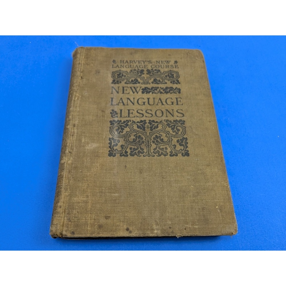 Vtg Harvey's New Language Course New Language Lessons American Book 1900
